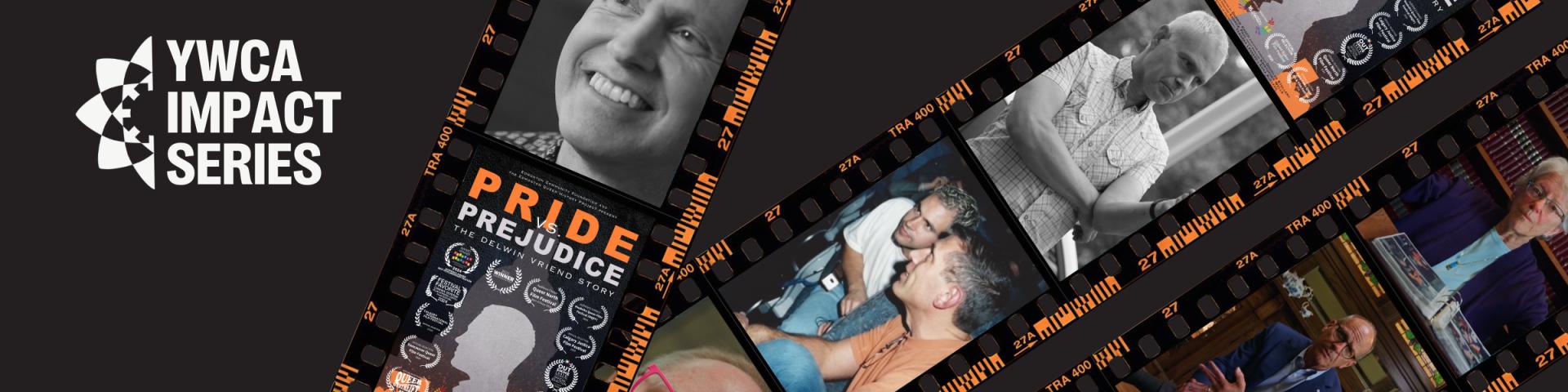 Pride vs. Prejudice: The Delwin Vriend Story