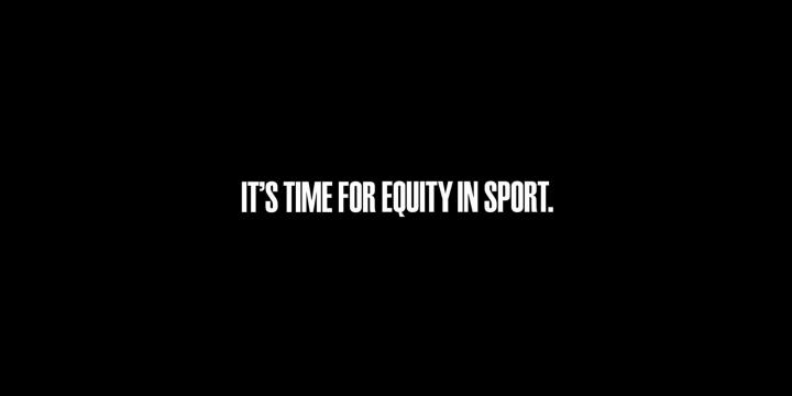 It's time for equity in sport