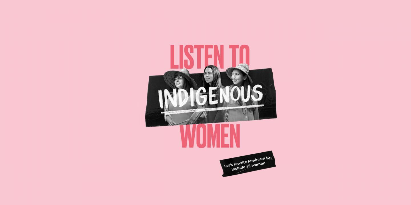 Listen to Indigenous women